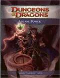Arcane Power (D&D Supplement Series)