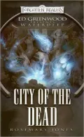 City of the Dead (Forgotten Realms Ed Greenwood Presents Waterdeep Series)