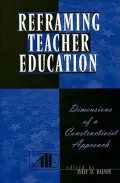 Reframing Teacher Education