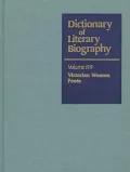 Dictionary of Literary Biography: Victorian Women Poets, Vol. 199