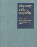 American Women Prose Writers to 1820, Vol. 200