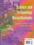 Science & Technology Breakthroughs From the Wheel to the World Wide Web