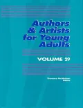 Authors and Artists for Young Adults, Vol. 29