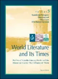 World Literature and Its Times: Spanish and Portuguese Literature and Their Times, Vol. 5