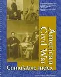 American Civil War Reference Library: Cumulative Index