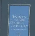 Women in World History: A Biographical Encyclopedia