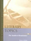 Literary Topics: Southern Renaissance, Vol. 6