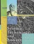 Science, Technology, and Society The Impact of Science from 2000 B.C. to the 18th Century