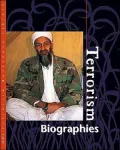 Terrorism Reference Library Biographies (U-X-L Terrorism Reference Library), Vol. 2