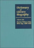 Russian Writers of the Silver Age, 1890-1925 (Dictionary of Literary Biography Series), Vol. 295