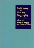 American Mystery and Detective Writers (Dictionary of Literary Biography Series), Vol. 306