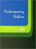 Contemporary Authors New Revision Series: A Bio-Bibliographical Guide to Current Writers in Fiction, General Non-Fiction, Poetry, Journalism, Drama, Motion Pictures, Television, & Other Fields, Vol. 164