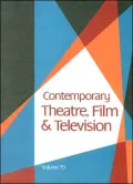 Contemporary Theatre, Film and Television: A Biographical Guide Featuring Performers, Directors, Writers, Producers, Designers, Managers, Choreographers, Technicians, Composers, Executives, Dancers, and Critics in the United States, Canada, Great Britain,