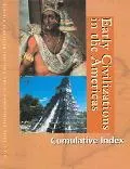 Early Civilizations in the Americas Reference Library
