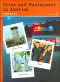 Crime and Punishment in America: Almanac (UXL Crime and Punishment in America Reference Library Series)