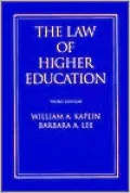 Law of Higher Education: A Comprehensive Guide to Legal Implications of Administrative Decision Making