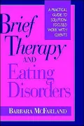 Brief Therapy And Eating Disorders