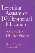 Learning Assistance and Developmental Education: A Guide for Effective Practice