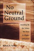 No Neutral Ground Values Higher Ed(Dp11)