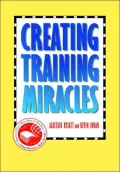 Creating Training Miracles
