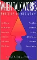 When Talk Works: Profiles of Mediators