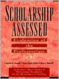 Scholarship Assessed: Evaluation of the Professoriate