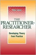 Practitioner Researcher