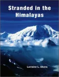Stranded in the Himalayas, Activity