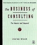 Business of Consulting The Basics and Beyond