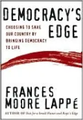 Democracy's Edge: Choosing to Save Our Country by Bringing Democracy to Life