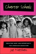 Charter Schools: Creating Hope and Opportunity for American Education