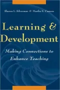 Learning and Development: Making Connections to Enhance Teaching