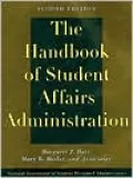 The Handbook of Student Affairs Administration