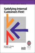Satisfying Internal Customers First!