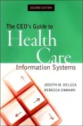 CEO's Guide to Health Care Information Systems
