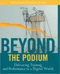Beyond the Podium:Delivering Training and Performance to a Digital World