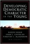 Developing Democratic Character in the Young
