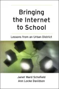 Bringing the Internet to School: Lessons from an Urban District