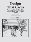 Design That Cares: Planning Health Facilities for Patients and Visitors