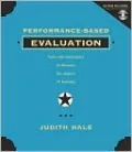 Performance-Based Evaluation: Tools and Techniques to Measure the Impact of Training