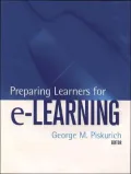 Preparing Learners for E-Learning