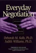 Everyday Negotiation: Navigating the Hidden Agendas in Bargaining