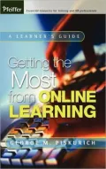 Getting the Most from Online Learning: A Learner's Guide