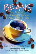Beans: Four Principles for Running a Business in Good Times or Bad