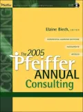 The 2005 Pfeiffer Annual (with CD-ROM): Consulting