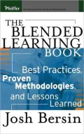 Blended Learning Book: Best Practices, Proven Methodologies, and Lessons Learned