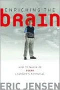 Enriching the Brain: How to Maximize Every Learner's Potential