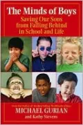 Minds of Boys: Saving Our Sons from Falling Behind in School and Life