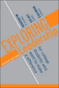 Exploring Leadership: For College Students Who Want to Make a Difference