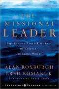 Missional Leader: Equipping Your Church to Reach a Changing World